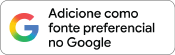 Adicione como fonte preferencial no Google